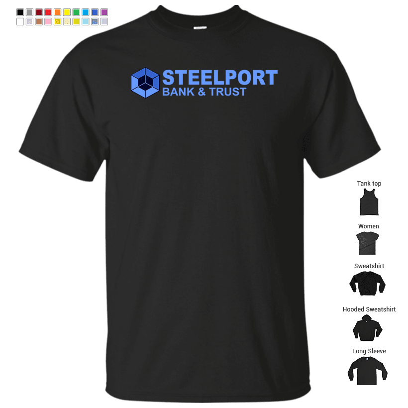 Steelport Bank & Trust T-Shirt
